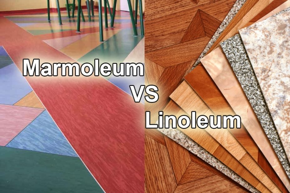 Marmoleum VS Linoleum